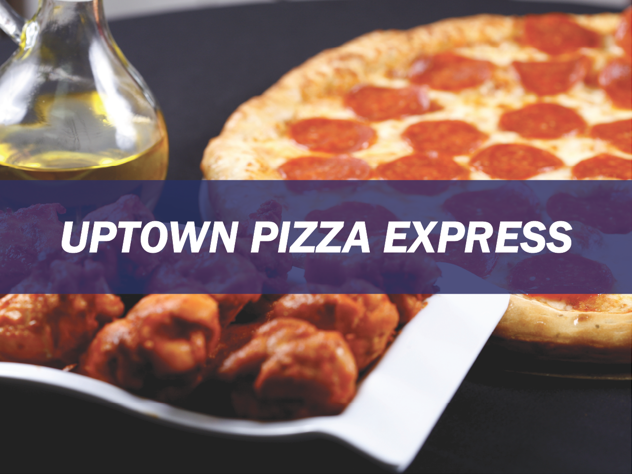 Uptown Pizza Express Survey