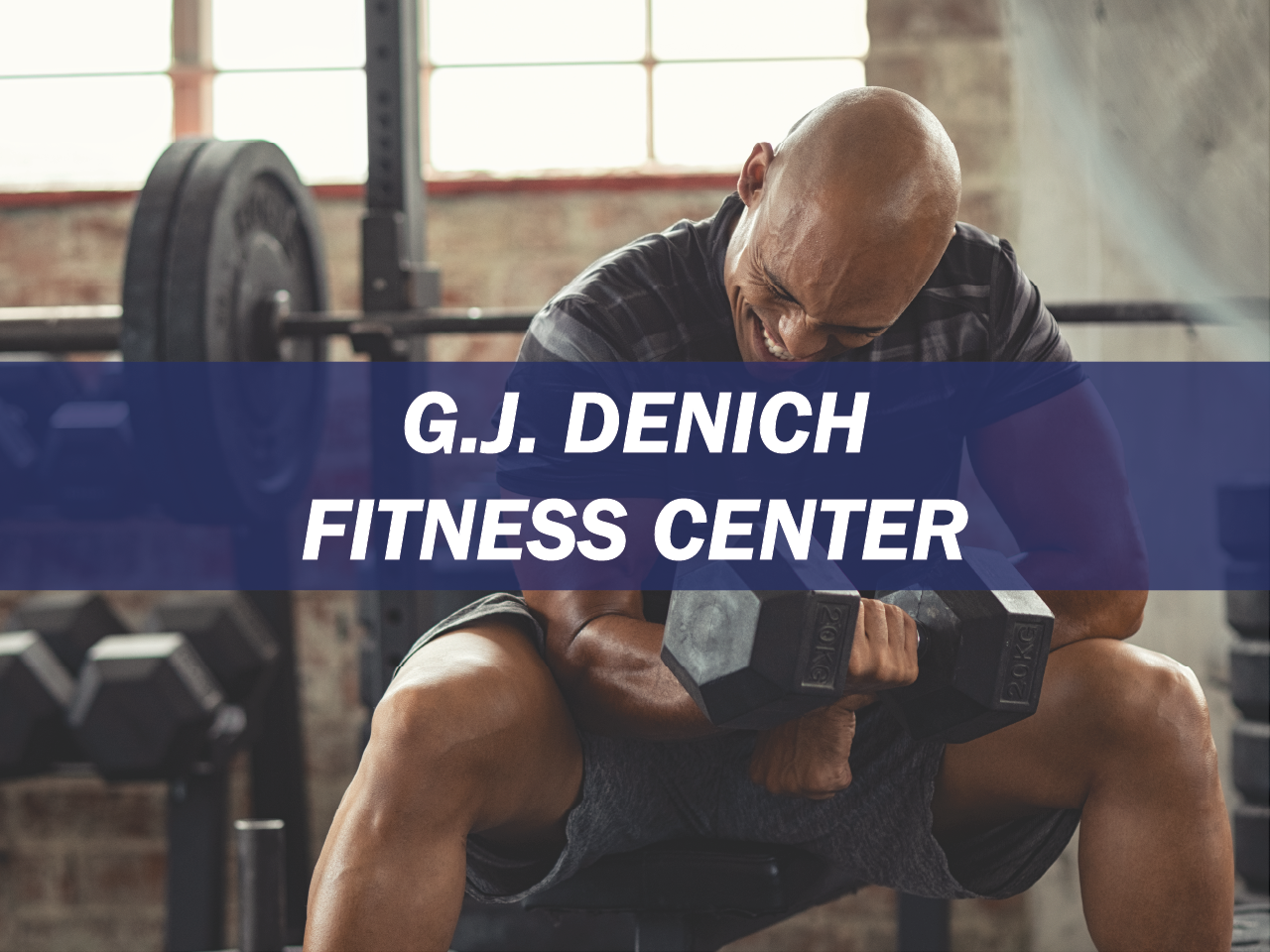 G.J. Denich Fitness Center